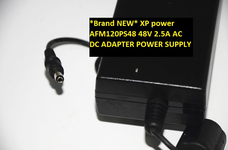 *Brand NEW* AFM120PS48 XP power 48V 2.5A AC DC ADAPTER POWER SUPPLY
